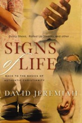 Signs of Life: Back to the Basics of Authentic Christianity - eBook