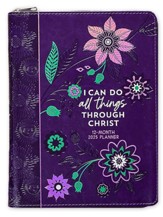 I Can Do All Things (2025 Planner): 12-month Weekly Planner