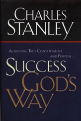 Success God's Way: Achieving True Contentment and Purpose - eBook