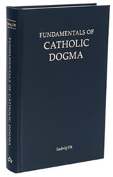 Fundamentals of Catholic Dogma