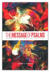 The Message of Psalms: Premier Journaling Edition, blaze into view cover