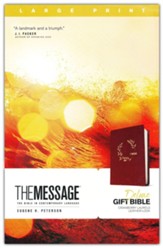 The Message Deluxe Gift Bible, Large Print, LeatherLike, Cranberry Laurels