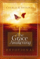 The Grace Awakening Devotional: A Thirty Day Walk in the Freedom of Grace - eBook