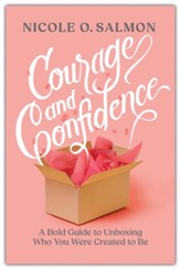 Courage and Confidence