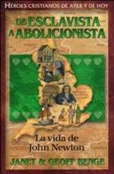 John Newton De Esclavista A Abolicionista: La vida de John Newton; John Newton: Change of Heart