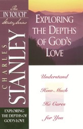 The In Touch Study Series: Exploring The Depths of God's Love - eBook