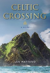 Celtic Crossing - a novel