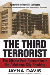 The Third Terrorist: The Middle East Connection to the Oklahoma City Bombing - eBook