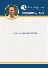 You Talking About Me: Sermon Singles DVD