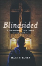 Blindsided: A Journey of Grief