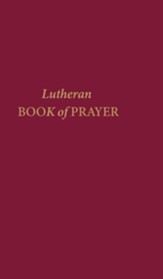 The Lutheran Book of Prayer: 5th Edition