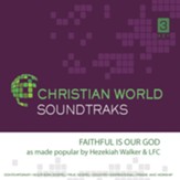 Faithful is Our God Accompaniment CD