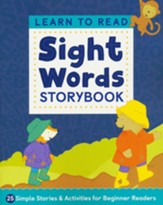 Learn to Read: Sight Words Storybook, 25 Simple Stories & Activities for Beginner Readers