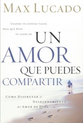 Un Amor que Puedes Compartir (A Love Worth Giving) - eBook