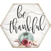Be Thankful Coaster