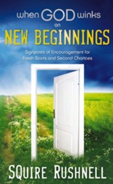 When God Winks on New Beginnings: Signposts of Encouragement for Fresh Starts and Second Chances - eBook