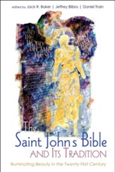 The Saint John's Bible and Its Tradition