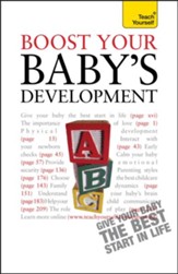 Boost Your Baby's Development: Teach Yourself / Digital original - eBook
