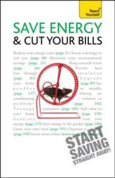 Save Energy And Cut Your Bills: Teach Yourself / Digital original - eBook