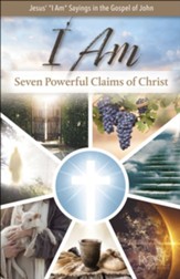 I Am: Seven Powerful Claims of Christ Pamphlet  5 pack