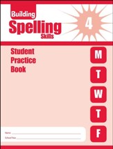 Building Spelling Skills, Grade 4 Student Workbook