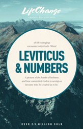 Leviticus & Numbers, LifeChange Bible Study - eBook