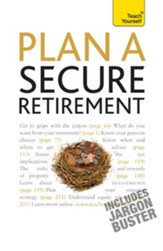 Plan A Secure Retirement: Teach Yourself / Digital original - eBook