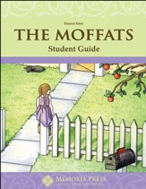 The Moffats Memoria Press Literature Guide, Student  Edition, Grades 3-4