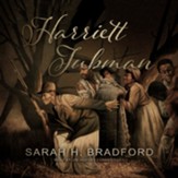 Harriett Tubman: The Moses of Her  People, Unabridged Audiobook on CD