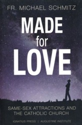 Made for Love: Same-Sex Attraction and the Catholic Church