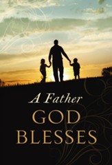 A Father God Blesses - eBook