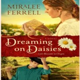 Dreaming on Daisies - A Novel, Unabridged Audiobook on CD