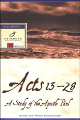 Acts 13-28: A Study of the Apostle Paul,  Fisherman Bible Studies