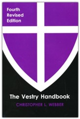 The Vesrty Handbook, Fourth Edition, Revised
