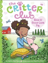 Ellie and the Good-Luck Pig - eBook