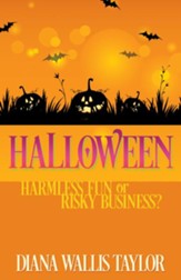 Halloween: Harmless Fun or Risky Business? - eBook