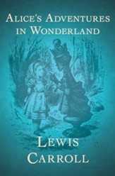 Alice's Adventures in Wonderland - eBook