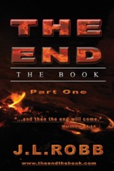 The End the Book: Part One: And then The End Will Come