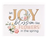 Let Joy Blossom Like Flowers Canvas Art