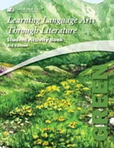 Learning Language Arts Through Literature, Grade 7, Student  Activity Book (Green; 3rd Edition)
