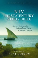 NIV First-Century Study Bible: Explore Scripture in Its Jewish and Early Christian Context - eBook