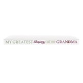 My Greatest Blessings Call Me Grandma Stick Plaque