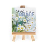 Grow In Grace Tabletop Easel Art