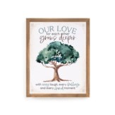 Our Love For Each Other Grows Deeper Framed Tabletop Art
