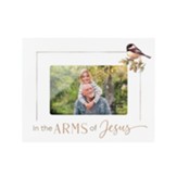 In the Arms of Jesus Photo Frame