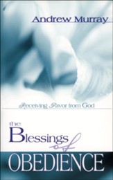 The Blessings of Obedience