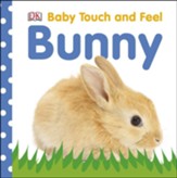 Baby Touch and Feel: Bunny