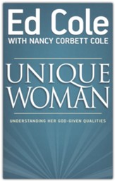 Unique Woman: Understanding Her God-Given Qualities