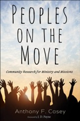 Peoples on the Move: Community Research for Ministry and Missions