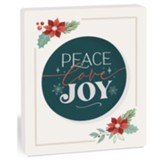 Peace Joy Love Tabletop DECOR